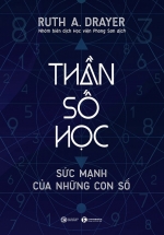 Thần Số Học – Sức Mạnh Của Những Con Số