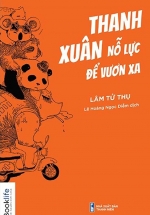 Thanh Xuân Nỗ Lực Để Vươn Xa