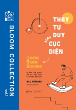 Thay Tư Duy Xoay Cục Diện – Ngưng Sống Cầm Chừng