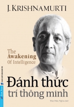The Awakening Of Intelligence – Đánh Thức Trí Thông Minh