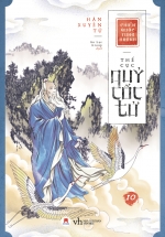 Chiến Quốc Tung Hoành: Thế Cục Quỷ Cốc Tử (Tập 10)
