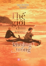 Thế Giới Chìm Trong Khoảng Trống