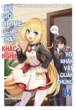 Thế Giới Otome Game Thật Khắc Nghiệt Với Nhân Vật Quần Chúng – Tập 4