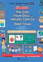 Thế Giới Thần Diệu Của Những Con Số Và Phép Toán