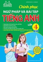 The Langmaster – Chinh Phục Ngữ Pháp Và Bài Tập Tiếng Anh Lớp 4 – Tập 2 (Tái Bản 2021)