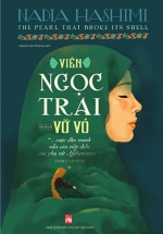 The Pearl That Broke Its Shell – Viên Ngọc Trai Vỡ Vỏ