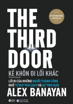 The Third Door – Kẻ Khôn Đi Lối Khác