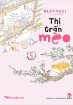 Thị Trấn Mèo – Tập 5