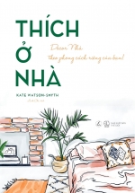Thích Ở Nhà