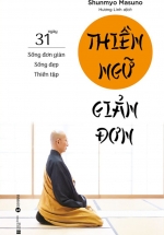 Thiền Ngữ Giản Đơn – 31 Ngày Sống Đơn Giản – Sống Đẹp – Thiền Tập