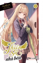 Thiên Sứ Nhà Bên – Tập 1