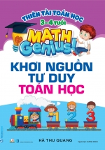 Thiên Tài Toán Học (3 – 4 Tuổi) – Khơi Nguồn Tư Duy Toán Học