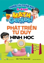 Thiên Tài Toán Học (5-6 Tuổi) – Phát Triển Tư Duy Hình Học