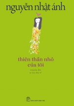 Thiên Thần Nhỏ Của Tôi (Tái bản 2022)