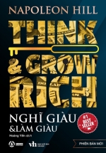 Think & Grow Rich – Nghĩ Giàu & Làm Giàu (Sbooks)