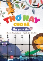 Thơ Hay Cho Bé – Học Về Sở Thú