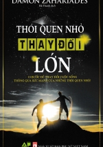 Thói Quen Nhỏ Thay Đổi Lớn