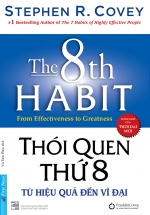 Thói Quen Thứ 8 – Từ Hiệu Quả Đến Vĩ Đại