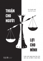 Thuận Cho Người Lợi Cho Mình