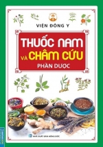Thuốc Nam Và Châm Cứu – Phần Dược