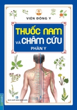 Thuốc Nam Và Châm Cứu – Phần Y