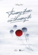 Thương Được Cứ Thương Đi