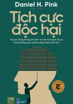 Tích Cực Độc Hại