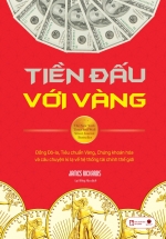 Tiền Đấu Với Vàng