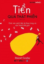 Tiền Quả Thật Phiền