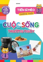 Tiến Sĩ Mèo Thông Thái – Cuộc Sống Thường Ngày
