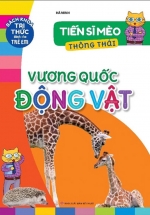 Tiến Sĩ Mèo Thông Thái – Vương Quốc Động Vật