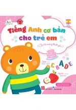 Tiếng Anh Cơ Bản Cho Trẻ Em – Các Từ Vựng Thiết Yếu