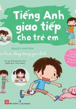 Tiếng Anh Giao Tiếp Cho Trẻ Em- Family’s Activities – Các Hoạt Động Trong Gia Đình