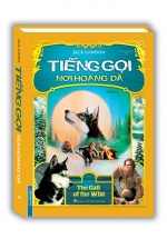 Tiếng Gọi Nơi Hoang Dã (Bìa Cứng) (MT)