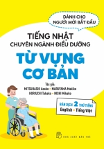 Tiếng Nhật Chuyên Ngành Điều Dưỡng Dành Cho Người Mới Bắt Đầu – Từ Vựng Cơ Bản