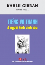 Tiếng Vô Thanh & Người Tình Vĩnh Cửu