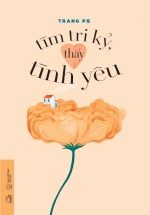 Tìm Tri Kỷ Thấy Tình Yêu
