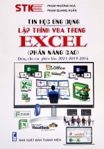 Tin Học Ứng Dụng – Lập Trình VBA Trong Excel (Phần Nâng Cao) – Dùng Cho Phiên Bản 2021-2019-2016