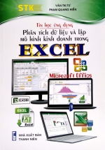 Tin Học Ứng Dụng – Phân Tích Dữ Liệu Và Lập Mô Hình Kinh Doanh Trong Excel