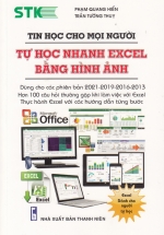Tin Học Cho Mọi Người – Tự Học Nhanh Excel Bằng Hình Ảnh