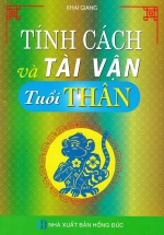 Tính Cách Và Tài Vận – Tuổi Thân