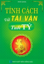 Tính Cách Và Tài Vận – Tuổi Tý