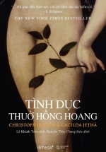 Tình Dục Thuở Hồng Hoang – Sex At Dawn