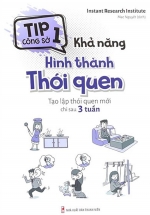 Tip Công Sở 1 – Khả Năng Hình Thành Thói Quen