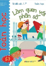 Tớ Đến Với Toán Học – Làm Quen Với Phân Số