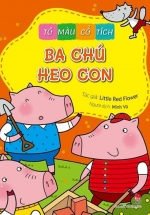 Tô Màu Cổ Tích – Ba Chú Heo Con