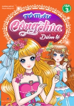 Tô Màu Công Chúa Diễm Lệ – Tập 3