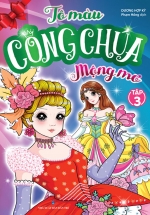 Tô Màu Công Chúa Mộng Mơ – Tập 3
