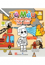 Tô Màu Khám Phá Thế Giới – Những Người Lính Cứu Hỏa