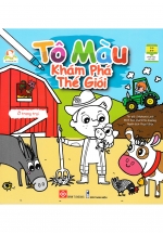 Tô Màu Khám Phá Thế Giới – Ở Trang Trại